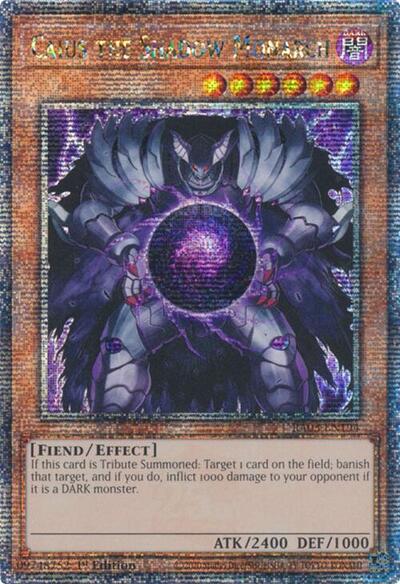 Caius the Shadow Monarch (Quarter Century Secret Rare) - Quarter Century Bonanza